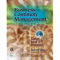 Business Continuity Management: Global Best Practices, 4th Edition Business Continuity Management: Global Best Practices, 4th Edition Paperback Kindle