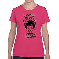 Wanna Make My Kitty Purr? Pink Ladies T Shirt