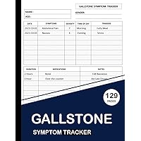 Gallstone Symptom Tracker: Keeping a Health Journal to Monitor Your Symptoms and Medication Effectiveness