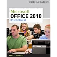 Microsoft Office 2010: Introductory (Shelly Cashman Series Office 2010) Microsoft Office 2010: Introductory (Shelly Cashman Series Office 2010) Paperback Spiral-bound