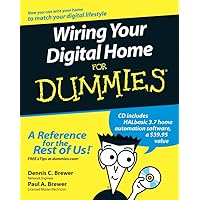 Wiring Your Digital Home For Dummies Wiring Your Digital Home For Dummies Paperback