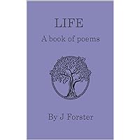 Life: A book of poems