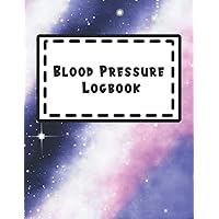 Blood Pressure Logbook: Family Wellness Monitoring Notebook For Keeping Track of Blood Levels when You Travel and at Home (Blood Pressure Tracking Notepad)