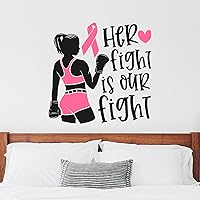 Vinyl Wall Decals Breast Cancer Her Fight is Our Fight Wall Decor for Boys Avoid Breast Cancer Awareness Decal Vinyl Wall Decal for Gym Office School Classroom Room 22 Inch Valentines Day Gifts