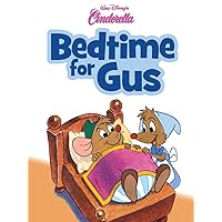 Cinderella: Bedtime for Gus (Disney Short Story eBook) Cinderella: Bedtime for Gus (Disney Short Story eBook) Kindle