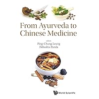 FROM AYURVEDA TO CHINESE MEDICINE FROM AYURVEDA TO CHINESE MEDICINE Hardcover Kindle
