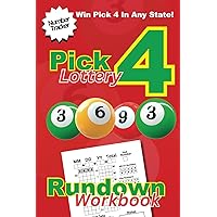 Pick 4 Lottery Strategy: 3-6-9-3 Workbook for Effective Number Tracking: Win The Lottery in Any State Pick 4 Lottery Book