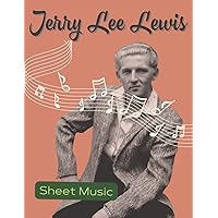 Jerry Lee Lewis Sheet Music: 24 songs for piano, vocals and guitar