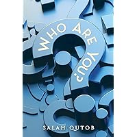 Who Are You? Who Are You? Paperback Kindle Hardcover