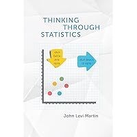 Thinking Through Statistics Thinking Through Statistics Paperback Kindle Hardcover