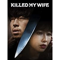 Killed My Wife