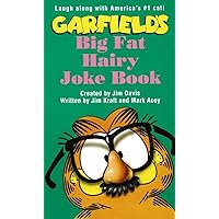 Garfield Big Fat Hairy Joke Book Garfield Big Fat Hairy Joke Book Mass Market Paperback Paperback