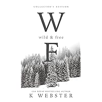 Wild & Free Wild & Free Hardcover Paperback