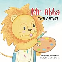 Mr. Abba, the Artist (Mr. Abba Books) Mr. Abba, the Artist (Mr. Abba Books) Paperback