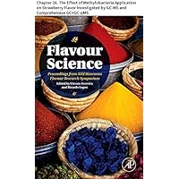 Flavour Science: Chapter 26. The Effect of Methylobacteria Application on Strawberry Flavor Investigated by GC-MS and Comprehensive GC×GC-qMS