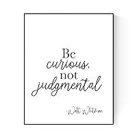 Be Curious, Not Judgmental | Walt Whitman | Art Print (8x10)