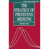 The Strategy of Preventive Medicine The Strategy of Preventive Medicine Paperback Hardcover