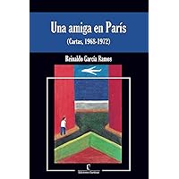 Una amiga en Paris (Spanish Edition)