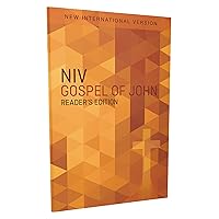 Gospel of John: New International Version, Orange Cross, Reader's Edition Gospel of John: New International Version, Orange Cross, Reader's Edition Paperback