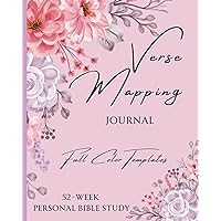 Verse Mapping Journal: 52 Week Personal Bible Study with Full Color Templates