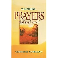 Prayers That Avail Much, Vol. 1 Prayers That Avail Much, Vol. 1 Mass Market Paperback Kindle Hardcover Paperback