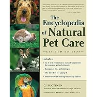 The Encyclopedia of Natural Pet Care The Encyclopedia of Natural Pet Care Paperback Mass Market Paperback