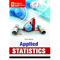TB Applied Statistics 3.2 | Pages-236 | Code-698 | Edition-5th| Concepts + Theorems/Derivations + Solved Numericals + Practice Exercises | Text Book