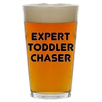 Expert Toddler Chaser - Beer 16oz Pint Glass Cup