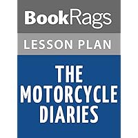 Lesson Plans The Motorcycle Diaries: Notes on a Latin American Journey