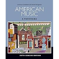 American Music: A Panorama, 5th Concise Edition American Music: A Panorama, 5th Concise Edition Paperback eTextbook