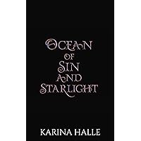 Ocean of Sin and Starlight: A Standalone Pirate Romantasy Ocean of Sin and Starlight: A Standalone Pirate Romantasy Kindle