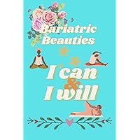 Bariatric Beauties: 100 page weight-Loss Journey Journal; VSG, GASTRIC BYPASS, and DUAL SWITCH SURGERY Diary