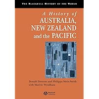 A History of Australia, New Zealand and the Pacific A History of Australia, New Zealand and the Pacific Paperback Hardcover