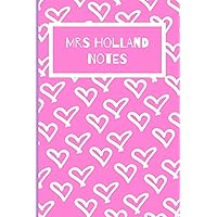 Mrs Holland Notes: Tom Holland Fan Novelty Cute Notebook / Journal / Diary Gift 120 Lined Pages (6