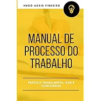 Manual de Processo do Trabalho (Portuguese Edition) Manual de Processo do Trabalho (Portuguese Edition) Paperback Kindle