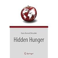 Hidden Hunger Hidden Hunger Kindle Hardcover Paperback