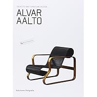 Alvar Aalto: Objects and Furniture Design By Architects Alvar Aalto: Objects and Furniture Design By Architects Paperback