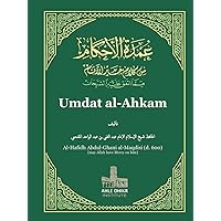 Umdat al-Ahkam: by Al-Hafidh Abdul-Ghani al-Maqdisi (d. 600) (AhleDhikr Publications)