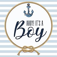 Ahoy It's A Boy: Nautical Baby Shower Guest Book + BONUS Gift Tracker Log and Keepsake Pages | Advice for Parents Sign-In Ahoy It's A Boy: Nautical Baby Shower Guest Book + BONUS Gift Tracker Log and Keepsake Pages | Advice for Parents Sign-In Paperback