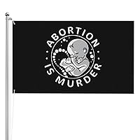 Abortion Is Murder Garden Flag 3x5ft Triple Double Sided Home Flag For Home Garden Yard Lawn Patio Farmhouse Decor Flag Banner