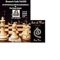 Roman's Labs Chess V.115: Art of Winning with The Isolated Pawn in The Panov Attac