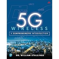 5G Wireless: A Comprehensive Introduction 5G Wireless: A Comprehensive Introduction Paperback Kindle
