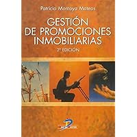 Gestión de promociones inmobiliarias (Spanish Edition) Gestión de promociones inmobiliarias (Spanish Edition) Paperback