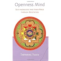 Openness Mind: Self-knowledge and Inner Peace through Meditation Openness Mind: Self-knowledge and Inner Peace through Meditation Paperback Kindle Audible Audiobook Hardcover