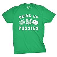 Mens Drink Up Pussies T Shirt Funny Cat Dad Drinking Adult Humor Sarcastic Tee