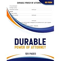 Durable Power of Attorney Form: is a legal Document that allows someone to make financial and legal decisions on behalf of another person if they become unable to make decisions for themselves