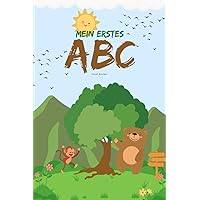 Mein erstes ABC (Kinderbücher) (German Edition) Mein erstes ABC (Kinderbücher) (German Edition) Paperback Hardcover