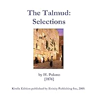 The Talmud: Selections The Talmud: Selections Kindle Paperback Hardcover
