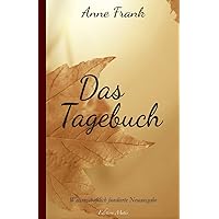 Das Tagebuch der Anne Frank (German Edition) Das Tagebuch der Anne Frank (German Edition) Kindle Paperback