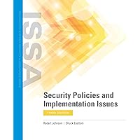 Security Policies and Implementation Issues (Information Systems Security & Assurance) Security Policies and Implementation Issues (Information Systems Security & Assurance) Paperback eTextbook Hardcover